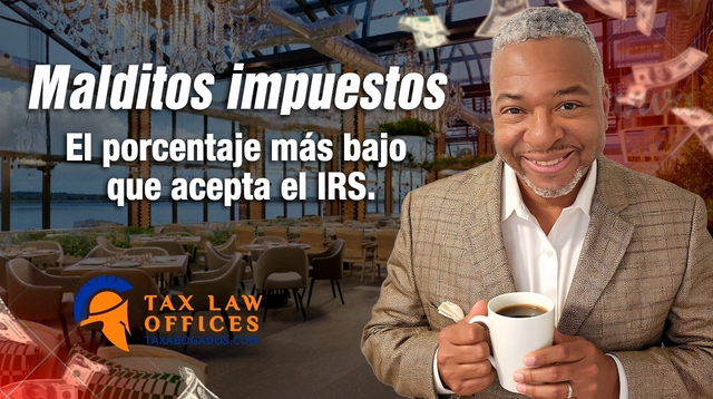 ¿Cuánto debe ofrecer al IRS en un Offer in Compromise (OIC)? No existe un % fijo