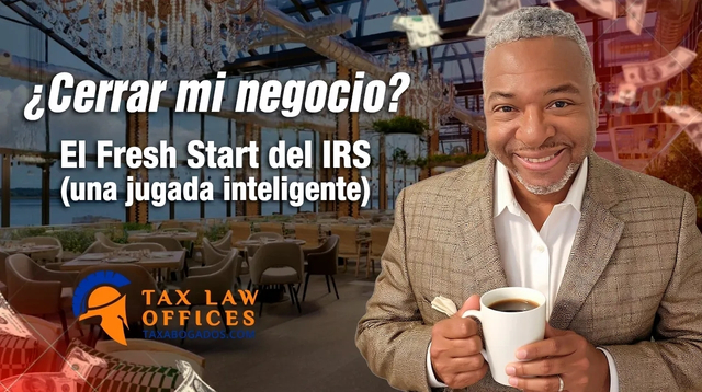 ¿Debe Cerrar su Negocio para Negociar un Offer in Compromise con el IRS?