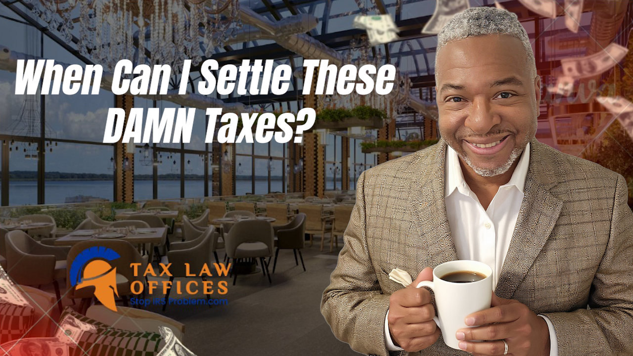 What is the Best Time to File an Offer in Compromise for My Business?
